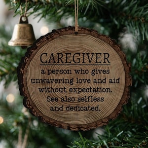Care Giver Caregiver Thank You Gift Custom Faux Log Slice Ornament - Back can be personalized Caregiver