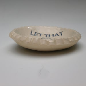 Ring Dish, Spoon Rest, Tea Bag Holder, Pill Dish, Let That Shit Go, Buddha, Ready to Ship, Free Shipping in USA Handmade, Ceramic, Blue image 3