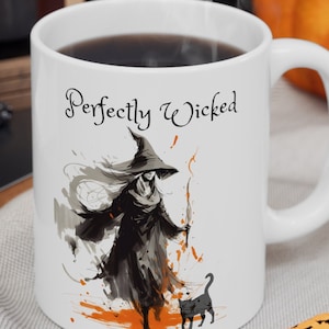 Perfectly Wicked Halloween Mug, A witch and her familiar, Witch Mug, Wicked Witch Cup, Witch Motif Mug, Witch Motif Cup, All Hallows Eve