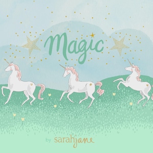 May include: An illustration featuring three white unicorns with pink manes and tails, prancing across a green field. The word "Magic" is written in cursive above the unicorns, with gold stars and dots in the sky. The artist's name, "sarahjane", is at the bottom.