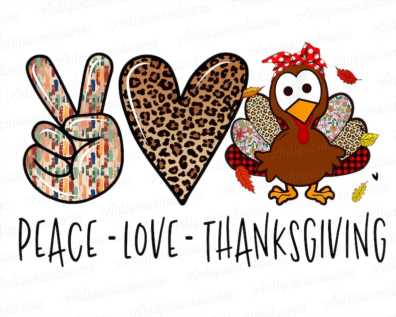 Peace Love Thanksgiving Png Leopard Plaid Turkey Png Happy | Etsy
