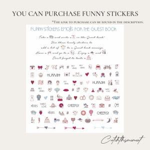 Funny and cute little stickers that help your guests add a touch of fun to their Instant Photo guest book messages. These stickers are like emojis we all use in messaging—playful, expressive, and perfect for making each photo memory more personal and joyful.