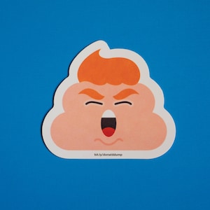 Donald Dump Poop Emoji Sticker - Political Protest Vinyl Decal image 2