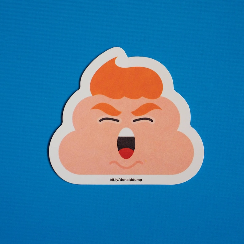 Donald Dump Poop Emoji Sticker - Political Protest Vinyl Decal image 2