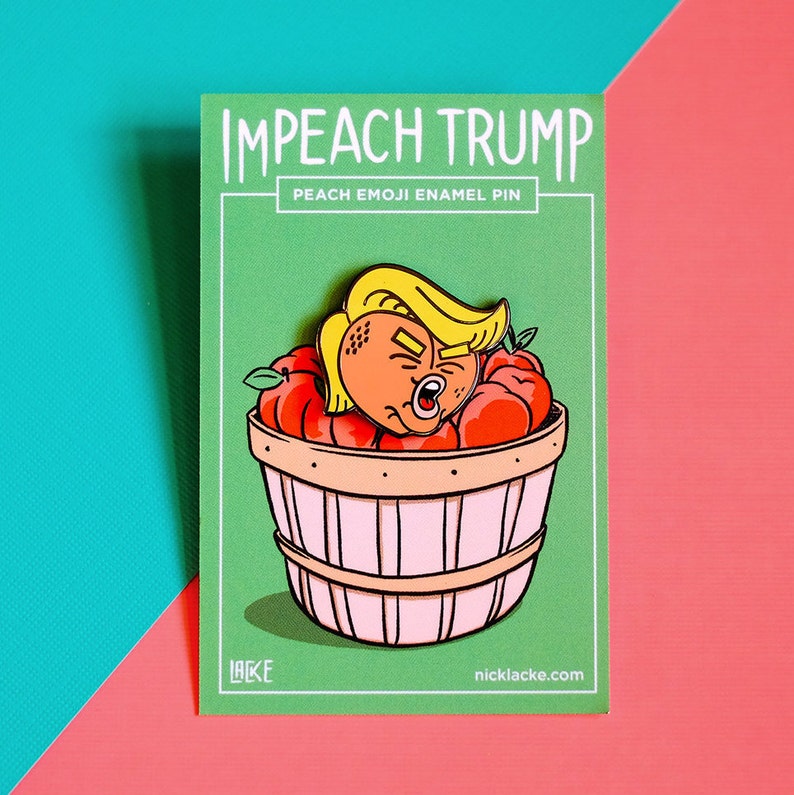 Impeach Trump Peach Emoji Enamel Pin / Peach Emoji Enamel Pin Etsy