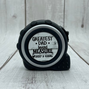 Personalized Tape Measure, Father's Day Gift, Gift for Dad, No one Measures up, Best Dad, Gift for Husband, Carpenter Gift, Woodworker Gift