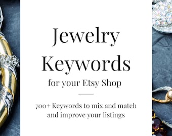 Jewelry Keywords for Etsy Listings, SEO Keywords, Etsy Help, Etsy SEO, Etsy Keywords