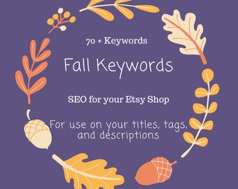 Fall Keywords, Fall SEO, SEO Keywords, Etsy Help, Etsy SEO, Etsy Keywords, Wreath Keywords, Thanksgiving Keywords