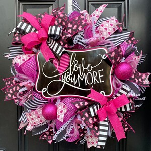 Love You More, Happy Valentine&#39;s Day Deco Mesh Wreath, Valentine Themed Heart Decor