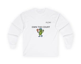 Pickle Basketball 'Own the Court' Long Sleeve Tee | Sports Graphic Shirt