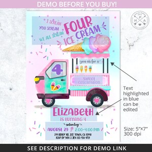 May include: A pink and blue ice cream van with a colourful ice cream cone on top. The van has a sign that says "Four Ice Cream" and "Join us for a Sweet Celebration". The text "Elizabeth is turning 4" is below the van. The invitation is for a birthday party on 29th August from 2:00-4:00 PM. The text "I scream, you scream, we all scream for ice cream" is at the top of the invitation.