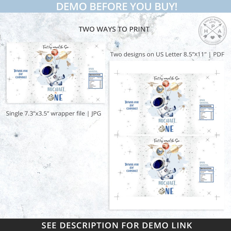 May include: Two printable designs for a space-themed birthday party. One design features a single wrapper with an astronaut holding balloons with planets. The other design features a printable sheet with three wrappers, each with an astronaut holding balloons with planets. The text "First Trip Around the Sun" and "Michael One" are included in the design.
