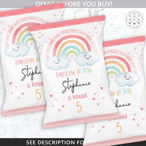 May include: Three pink and white chip bags with a rainbow, clouds, and the text "Rainbow of Fun" and "Stephanie is turning 5".