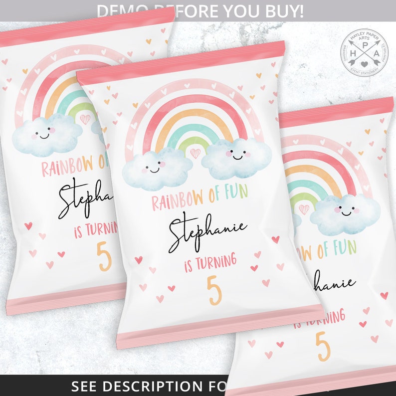 May include: Three pink and white chip bags with a rainbow, clouds, and the text "Rainbow of Fun" and "Stephanie is turning 5".