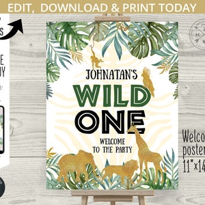 May include: A welcome sign for a first birthday party with a jungle theme. The sign is white with green and gold accents. It says "Johnatan's Wild One" and "Welcome to the Party".
