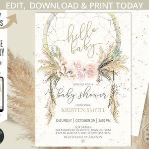 May include: A printable baby shower invitation with a bohemian theme. The invitation features a dreamcatcher with feathers, flowers, and the text "hello baby". The invitation also includes the text "Join us for a baby shower honoring Kristen Smith".
