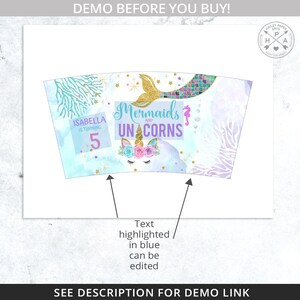 May include: A printable design for a cup wrapper featuring a mermaid and unicorn with the text "Mermaids and Unicorns" and "Isabella is turning 5". The design is on a blue background with gold glitter accents.