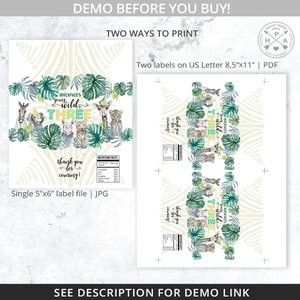 May include: Two printable designs for a birthday party. The first design is a single 5x6 inch label with a jungle theme. The second design is two labels on a US Letter size sheet. Both designs feature a zebra print background, green leaves, and the text "Michael's young wild THREE".