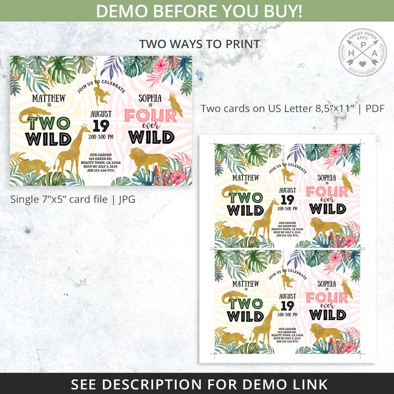 May include: Two birthday party invitation designs. One is a single 7"x5" card file in JPG format. The other is two cards on US Letter 8.5"x11" PDF. The invitations feature a jungle theme with gold animal illustrations and the text "Two Wild" and "Four Wild".