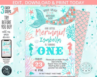 May include: A mermaid-themed first birthday party invitation with a turquoise and pink color scheme. The invitation features a mermaid tail with glitter, a seahorse, and coral. The text reads "Splish Splash it's a Birthday Bash, Our Little Mermaid Isabella is Turning One, August 23, 4 PM, Please join us under the sea, 349 Coral Rd, Beach Town, CA 15948, RSVP by Nov 3, 2019, Jennifer 123-456-9721, Do Not Forget Your Towel".