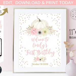 Pumpkin welcome sign birthday party poster 11x14 guestbook board pink pastel boho flowers confetti. Editable printable sign. 083HPA 14