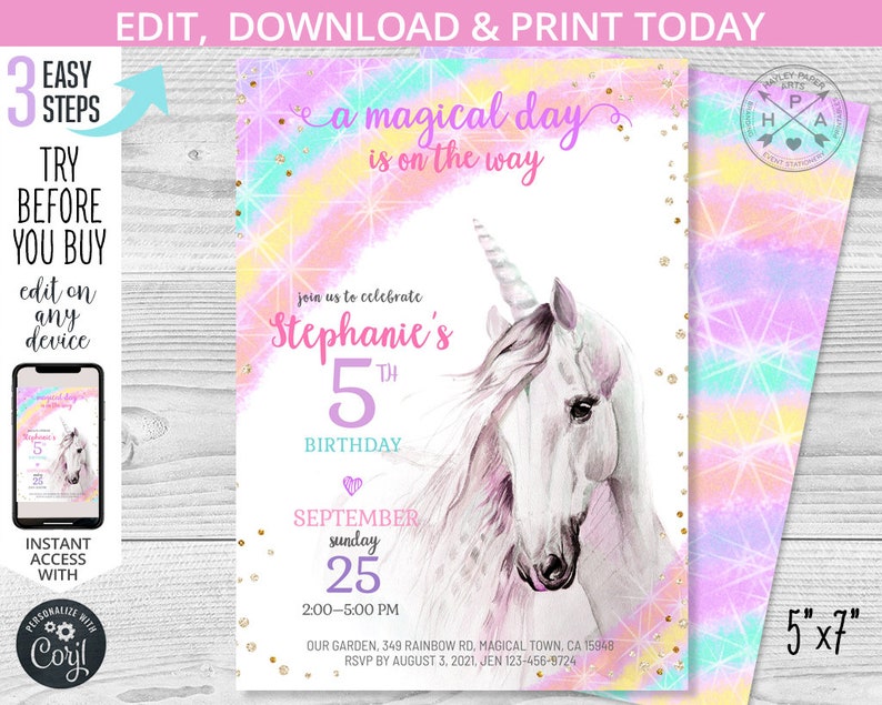 May include: A printable 5" x 7" invitation for a 5th birthday party. The invitation features a unicorn with a rainbow background and the text "a magical day is on the way". The invitation also includes the name "Stephanie's" and the date "September 25".