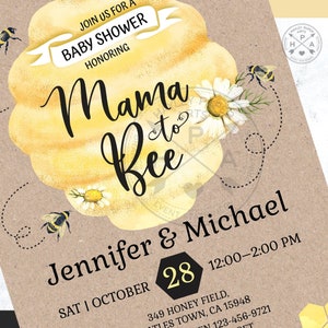 May include: A brown paper baby shower invitation with a yellow honeycomb design and the text "Mama to Bee" in black script. The invitation is for Jennifer & Michael on Saturday, October 28th from 12:00-2:00 PM. The address is 349 Honey Field, Ties Town, CA 15948.