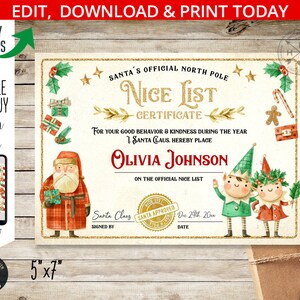 May include: A festive 5" x 7" Nice List certificate featuring Santa Claus, elves, and holiday decorations. The certificate includes the text "Santa's Official North Pole Nice List" and the name "Olivia Johnson".