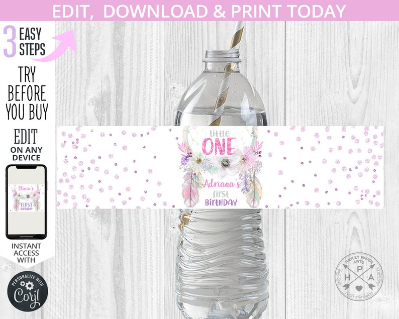 May include: Water bottle label with a pink and white design featuring a dreamcatcher with feathers and the text "Little One" and "Adriana's first birthday".