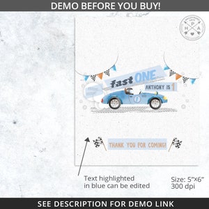 May include: A blue and white race car birthday party invitation with the text "Fast One" and "Anthony is 1". The invitation has a chequered flag design and the text "Thank you for coming!"