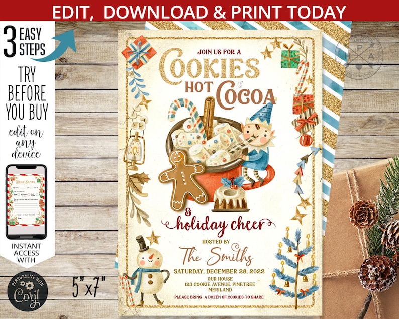May include: A 5x7 inch printable invitation for a Cookies and Hot Cocoa holiday party. The invitation features a festive illustration of a gingerbread man, a snowman, a Christmas tree, and an elf holding a mug of hot cocoa. The text on the invitation reads "Join us for a Cookies Hot Cocoa & Holiday Cheer" and includes the date, time, and location of the party.