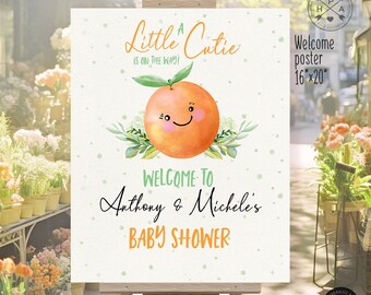 Little cutie welcome sign orange clementine 16x20 baby shower citrus greenery guestbook entrance board. Editable printable sign. 250HPA 16 A