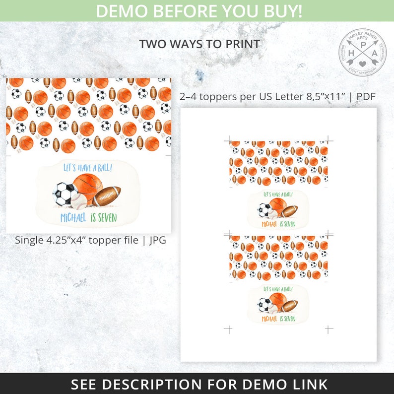 May include: Printable sports themed party favor topper with a white background and a pattern of basketballs, baseballs, footballs, and soccer balls. The topper features a basketball, baseball, football, and soccer ball with the text "Let's have a ball!" and "Michael is seven". The topper is available in two sizes: 4.25 inches by 4 inches and 8.5 inches by 11 inches.