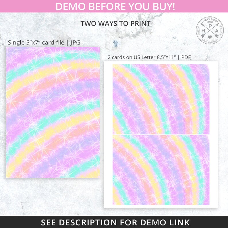 May include: Two printable designs for a rainbow and star themed card. The first design is a single 5x7 inch card. The second design is two cards on a standard 8.5x11 inch US Letter sheet of paper.