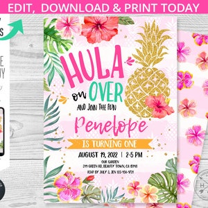 May include: A pink and green printable invitation for a first birthday party with a tropical theme. The invitation features a pineapple with gold glitter, a hibiscus flower, and the text "Hula on Over and Join the Fun Penelope is Turning One August 19, 2022 | 2-5 PM Our Garden 349 Green Rd, Beauty Town, CA 15918 RSVP by July 3, Jen 123-456-9721".