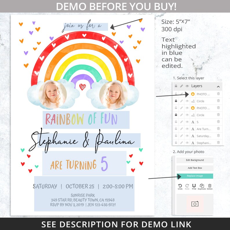 May include: A printable invitation for a twin's birthday party. The invitation features a rainbow with clouds and two photos of the twins. The text reads "Rainbow of Fun Stephanie & Paulina Are Turning 5 Saturday | October 25 | 2:00-5:00 PM Sunrise Park 349 Star Rd, Beauty Town, CA 15948 RSVP by Nov 3, 2019 | Jen 123-456-9721"