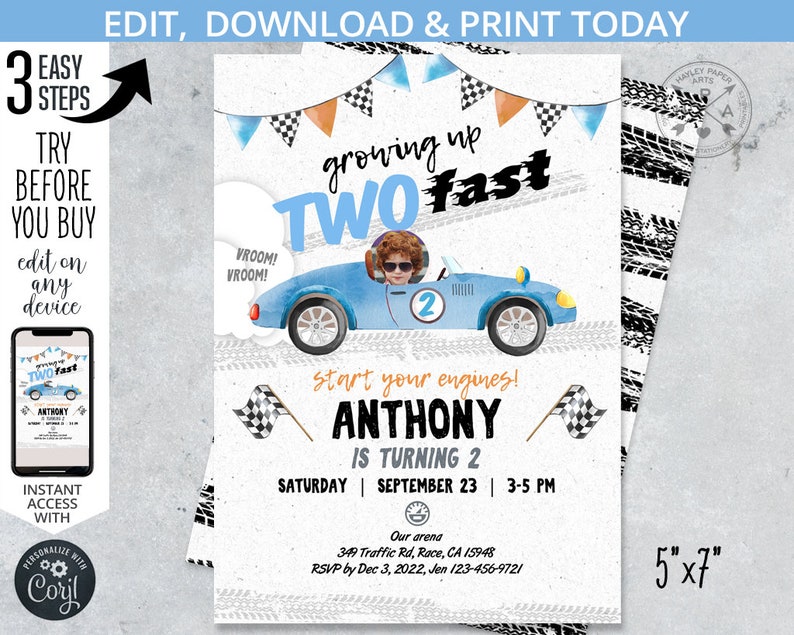 May include: A blue and white race car birthday invitation with a photo placeholder for a child. The invitation says "Growing Up Two Fast" and "Start Your Engines! Anthony is Turning 2". The invitation is 5 inches by 7 inches.