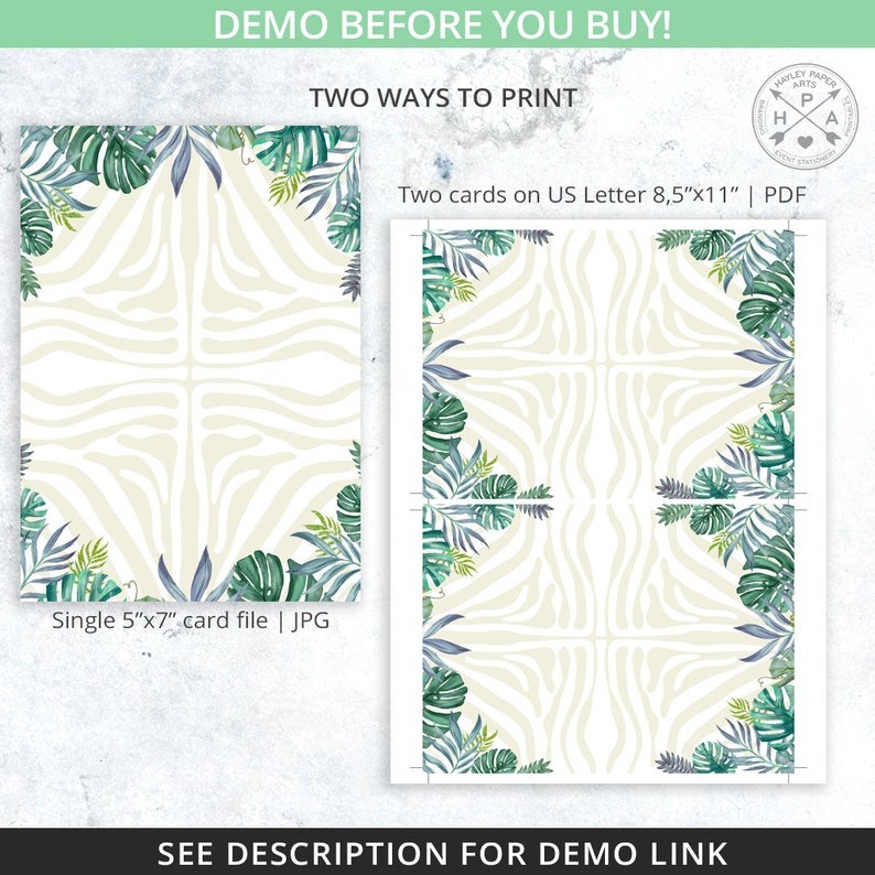 K&ouml;nnte beinhalten: Zwei druckbare Versionen einer Karte mit Zebra-Muster und gr&uuml;nen und blauen tropischen Bl&auml;ttern in den Ecken. Die erste Version ist eine einzelne Karte im Format 5x7 Zoll. Die zweite Version sind zwei Karten auf einem Blatt Papier im Format US Letter. Der Text "DEMO BEFORE YOU BUY!" und "TWO WAYS TO PRINT" befindet sich oben im Bild.