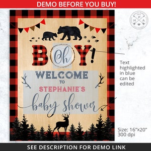 May include: A red and black plaid baby shower sign with a wooden background. The sign says "Oh Boy! Welcome to Stephanie's Baby Shower" with a deer and bear silhouettes. The sign is 16 inches by 20 inches and 300 dpi.