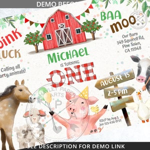 May include: A farm-themed first birthday party invitation featuring a red barn, a pig, a horse, a sheep, and a goose. The invitation reads "Michael is turning one" and includes the date and time of the party.