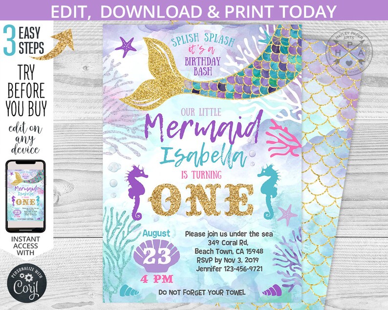 May include: A mermaid-themed first birthday party invitation with a gold glitter one, purple and blue mermaid scales, and a seahorse. The invitation says "Our Little Mermaid Isabella is turning One" and includes the date, time, and location of the party. It also says "Please join us under the sea" and "Do not forget your towel".