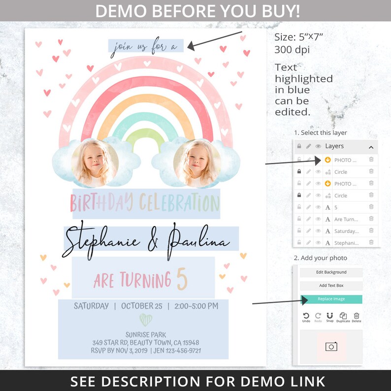 May include: A pastel rainbow birthday invitation with two photos of a young girl. The invitation includes the text "Birthday Celebration" and details for the party, including the date, time, and location. The invitation is 5"x7" in size.