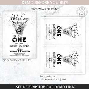 Pu&ograve; includere: Un invito stampabile in bianco e nero per un primo compleanno. L'invito presenta una mucca delle Highlands con il testo "Holy Cow, I'm One" e le parole "Join us to celebrate Anthony's First Birthday". L'invito &egrave; disponibile come una singola carta di 5x7 pollici o come due carte per foglio di carta di formato US Letter.