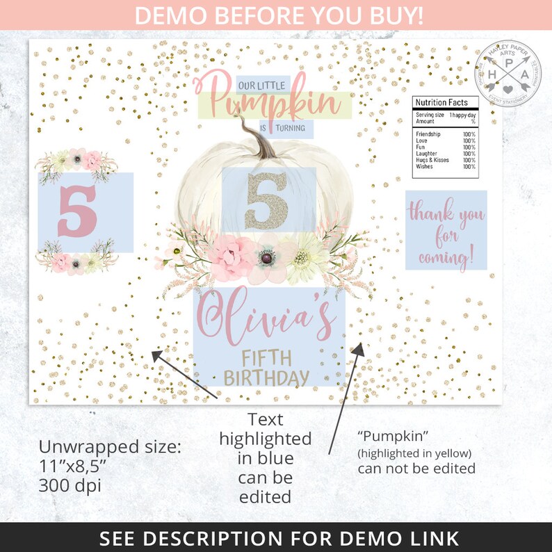 May include: A party invitation design with a white pumpkin and floral accents. The invitation includes the text "Our Little Pumpkin is Turning 5" and "Olivia's Fifth Birthday." The unwrapped size is 11"x8.5".