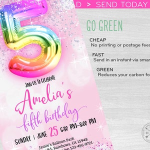 May include: Pink birthday invitation with a rainbow foil number 5 balloon. The invitation says "Join us to celebrate Amelia's fifth birthday" and includes the date, time, and location of the party. The invitation also has a glitter background.