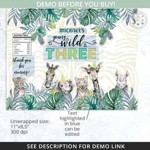 May include: A printable party favor tag with a jungle theme. The tag features a zebra, giraffe, elephant, and rhino with a green and white zebra print background. The text on the tag reads "Michael's Young Wild & Three" and "Thank you for coming!"