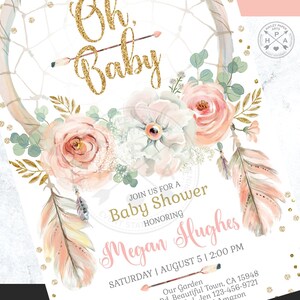 May include: A pink and gold baby shower invitation featuring a dreamcatcher design, floral accents, and the text "Oh Baby" and "Megan Hughes".