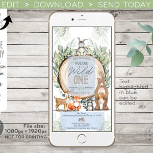 May include: A digital invitation for a first birthday party with a woodland theme. The invitation features a blue background with a woodgrain circle and a watercolor illustration of a deer, fox, raccoon, bear, and bunny. The text "Roland is Wild One" is written in white with a blue outline. The invitation also includes the date, time, and location of the party.