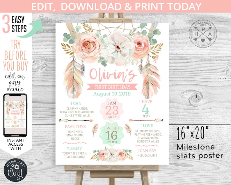 May include: A pink and green printable milestone poster for a first birthday. The poster features a floral design with feathers and an arrow. It includes the child's name, age, height, weight, and other milestones. The poster is 16 inches by 20 inches.