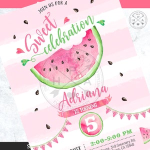 May include: Pink and green watermelon birthday party invitation with the text "Sweet celebration" and "Adriana is turning 5". The invitation has a watercolor design and includes a time and location for the party.
